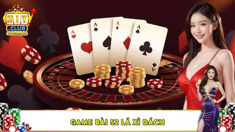 Game bài 52 lá Xì Dách